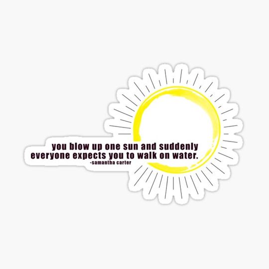 Discover you blow up one sun...
