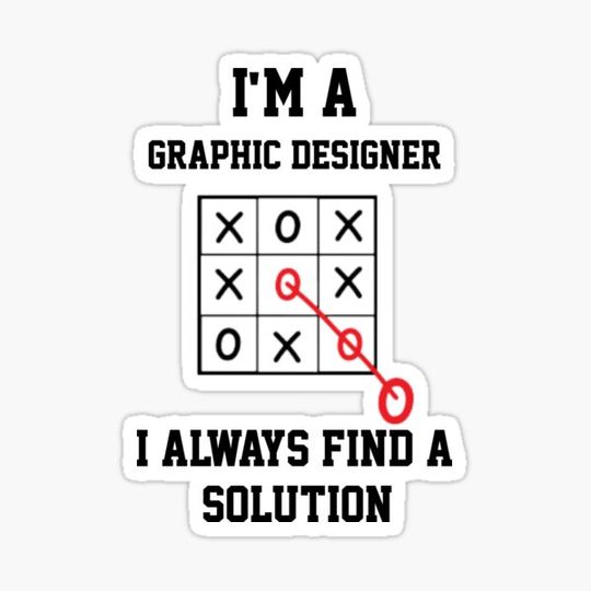 Discover Im A  Graphic Designer I Always Find A Solution