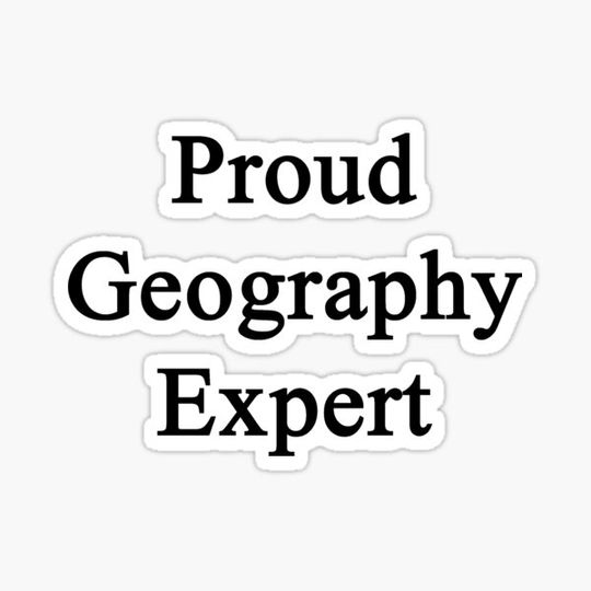 Discover Proud Geography Expert