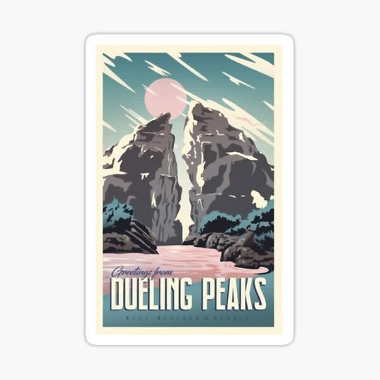 Discover Greetings from Dueling Peaks