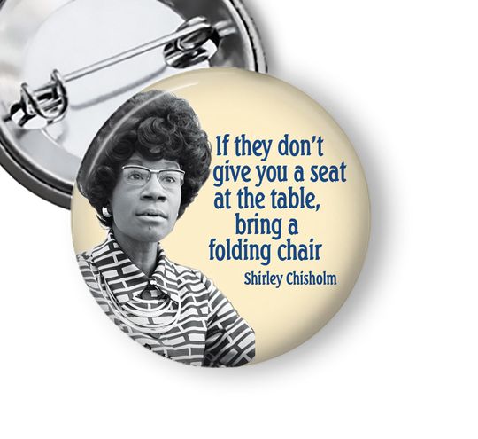Discover Shirley Chisholm Black History Pins Buttons