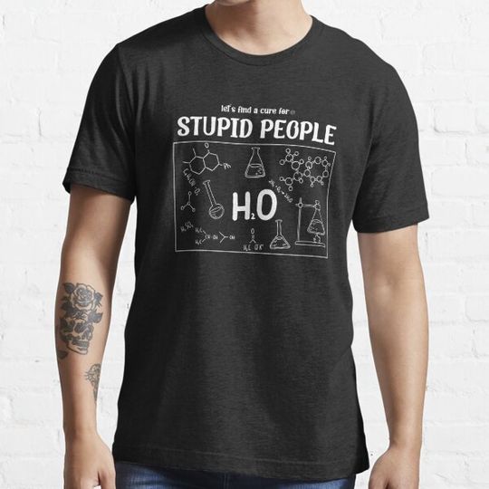 Discover Stupid People A Cure For lets find  Stupid  people