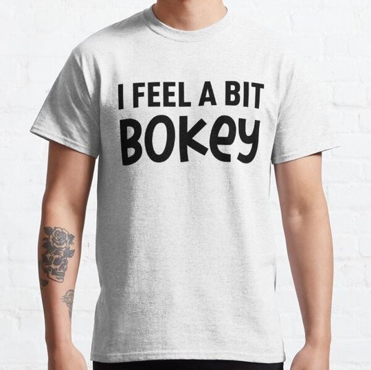 Discover I Feel A Bit Bokey