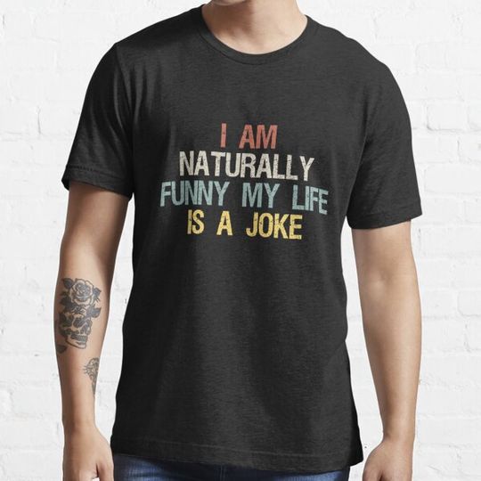 Discover Naturally Funny: My Life is a Joke Vintage Design