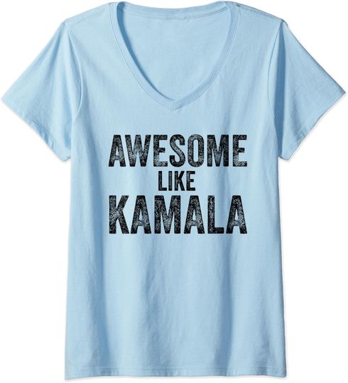 Discover Womens Awesome Like Kamala 2024 Madam Vice President Kamala Lovers V-Neck T-Shirt