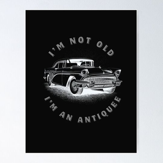 Discover I am not Old I 'm an Antique Funny Car Graphic