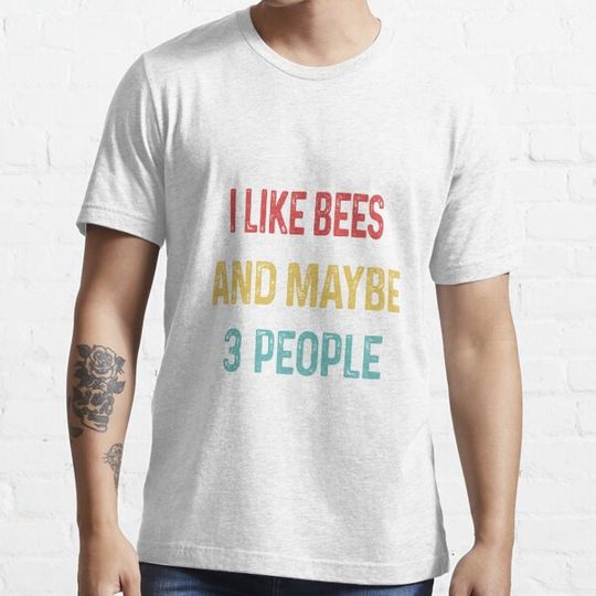 Discover I like bees and maybe 3 people