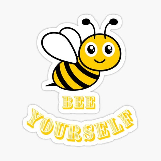 Discover Funny Bee humor, "Bee Yourself"