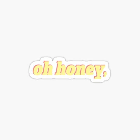 Discover oh honey,