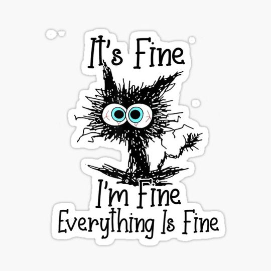 Discover Funny Frazzled Cat I'm Fine T-Shirt