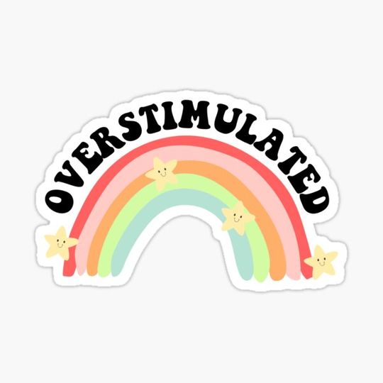 Discover overstimulated