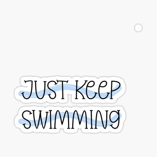 Discover Just Keep Swimming