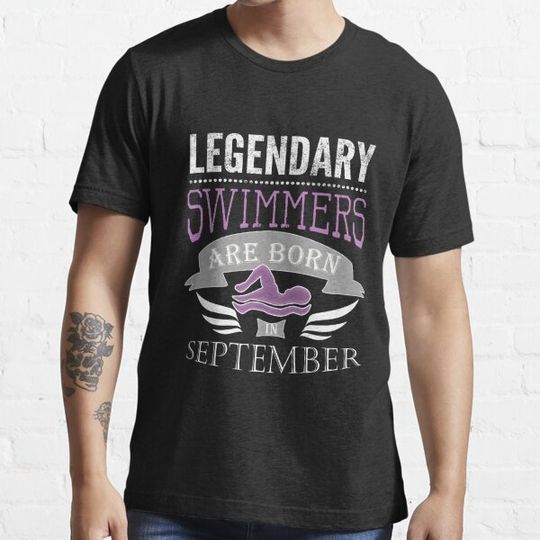 Discover Legendary swimmers are born in September Girls