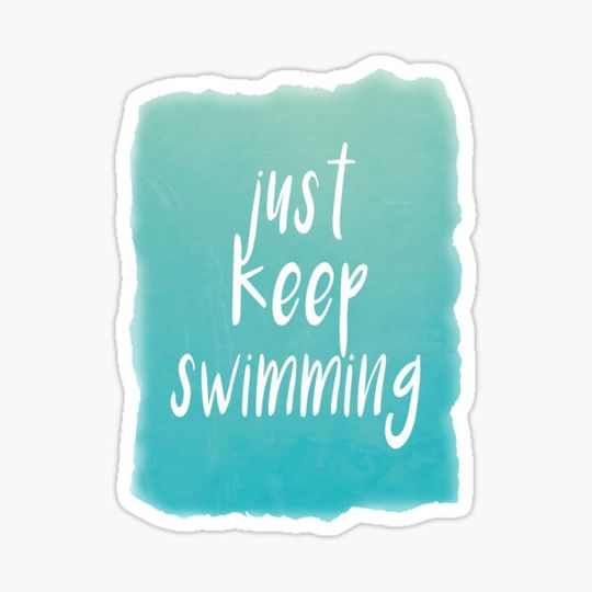 Discover Just Keep Swimming