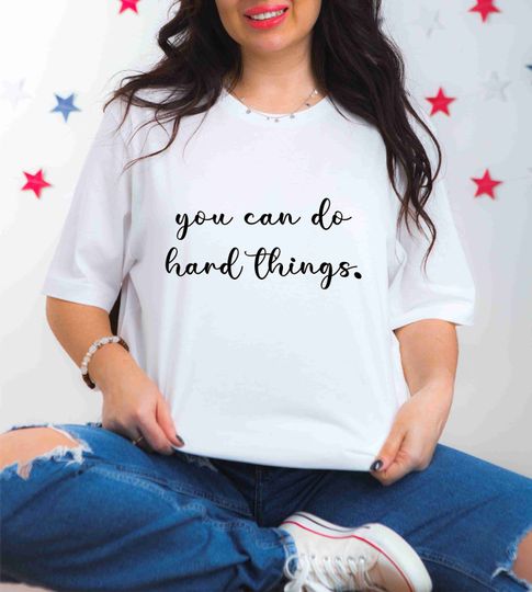 Discover You Can Do Hard Things T-shirt Testing Funny Tee Testing Day Shirts
