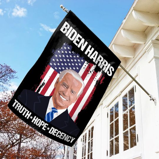 Discover Biden Harris Flag, Truth Hope Decency 2024 Biden, Kamala Harris Election House Flag