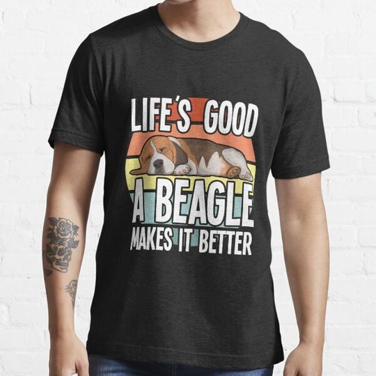 Discover Lifes Good A Beagle Makes It Better