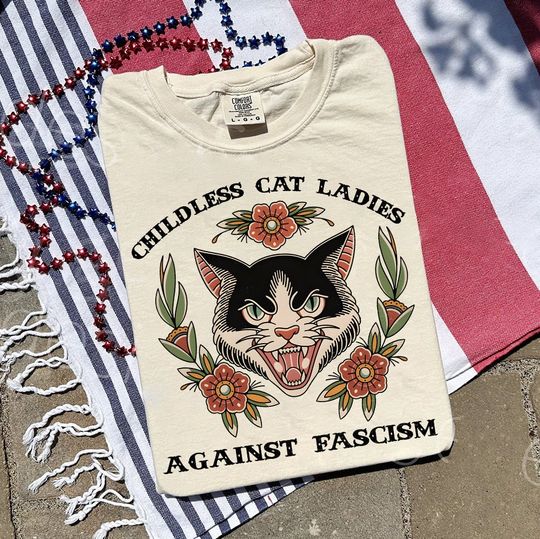 Discover Childless For Cat Ladies For Harris 2024 Shirt, Childless Cat Ladies Against Fascism