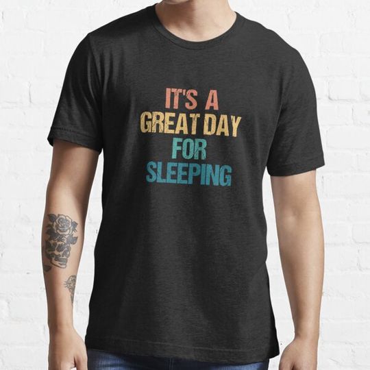 Discover It's a Great Day For Sleeping