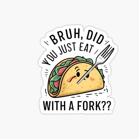 Discover Forking Taco Humor