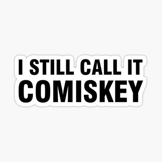 Discover I still call it Comiskey