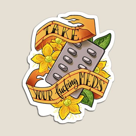 Discover Take Your Fing Meds