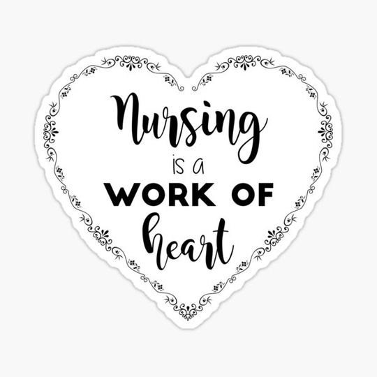 Discover Nursing is a Work of Heart