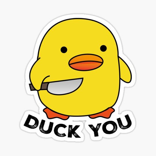 Discover DUCK YOU