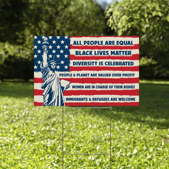 Discover All People are Created Equal UV and Weather Resistant Corrugated Yard Sign