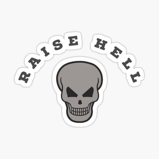 Discover Raise Hell Skull