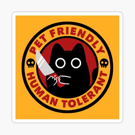 Discover Pet Friendly Human Tolerant by Tobe Fonseca