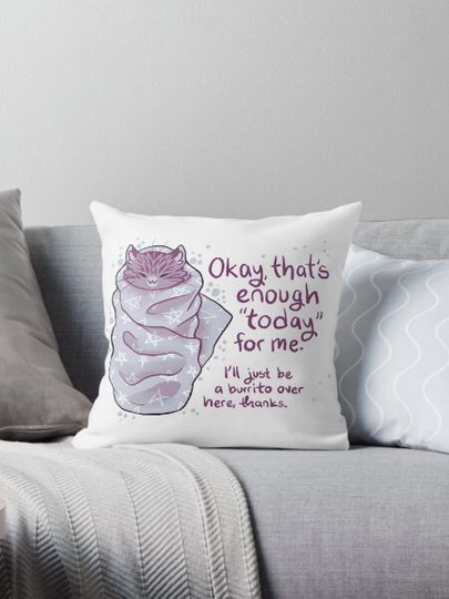Discover "That's enough "today" for me" Purrito Burrito Cat