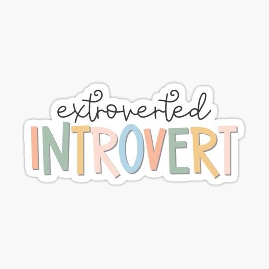 Discover extroverted introvert