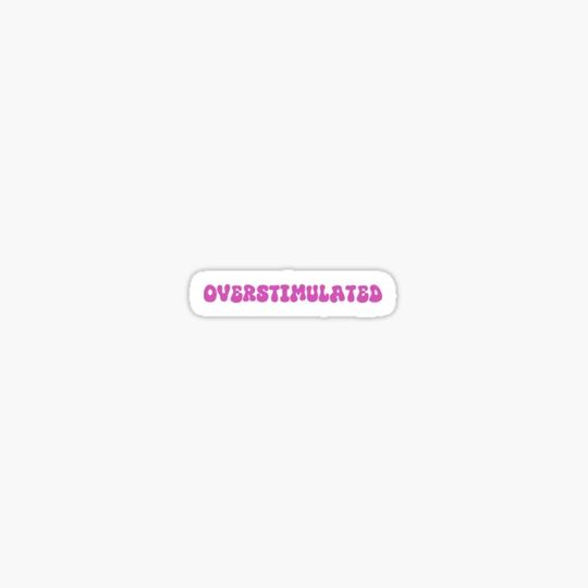Discover Overstimulated Pink
