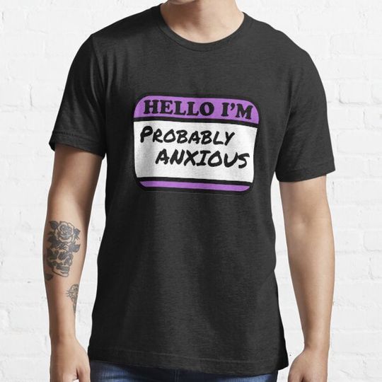 Discover Hello I'm Probablys Anxious's