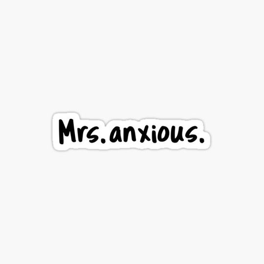 Discover Mrs anxious
