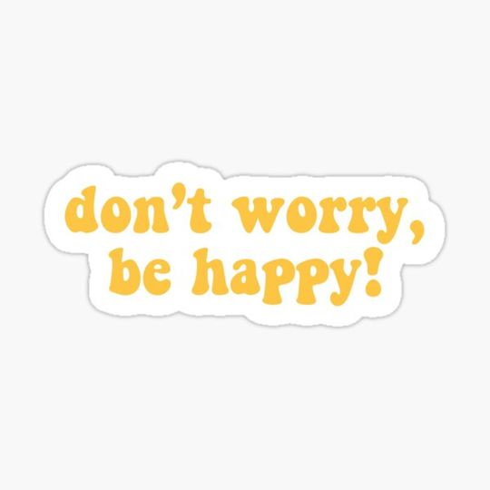 Discover Yellow "Don't Worry Be Happy!"