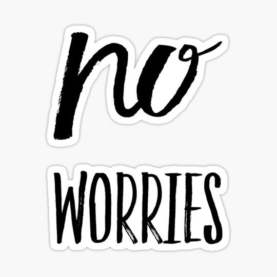 Discover No worries