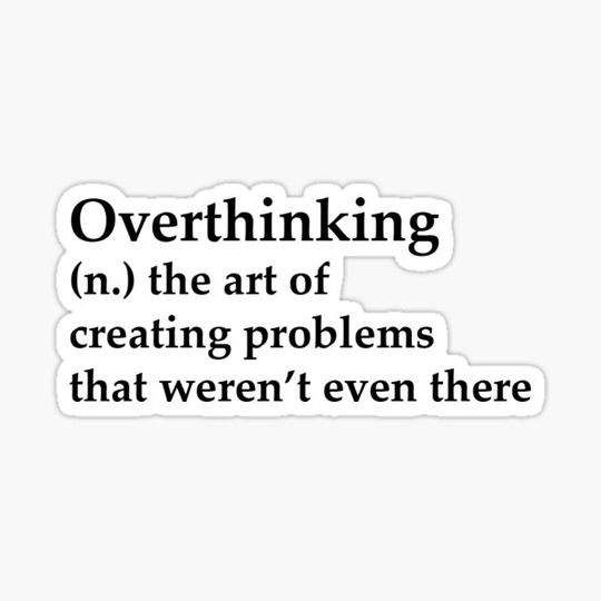 Discover Overthinking Definition