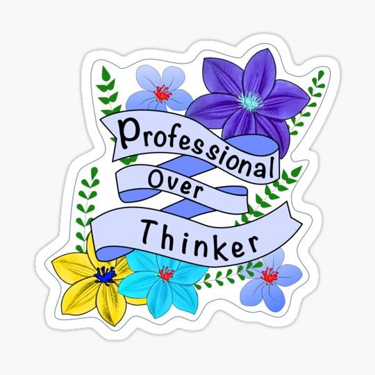 Discover Professional Over Thinker