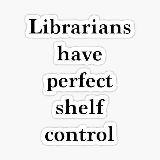 Discover Librarians Shelf Control (Literary Humour)