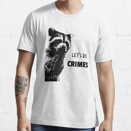 Discover Let's Do Crimes - funny raccoon Lover