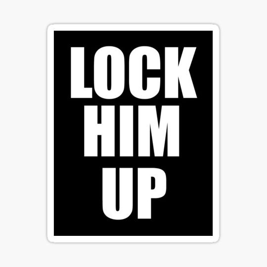 Discover Lock Him Up (white)