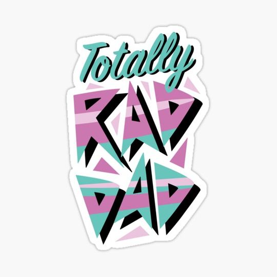 Discover Totally Rad Dad