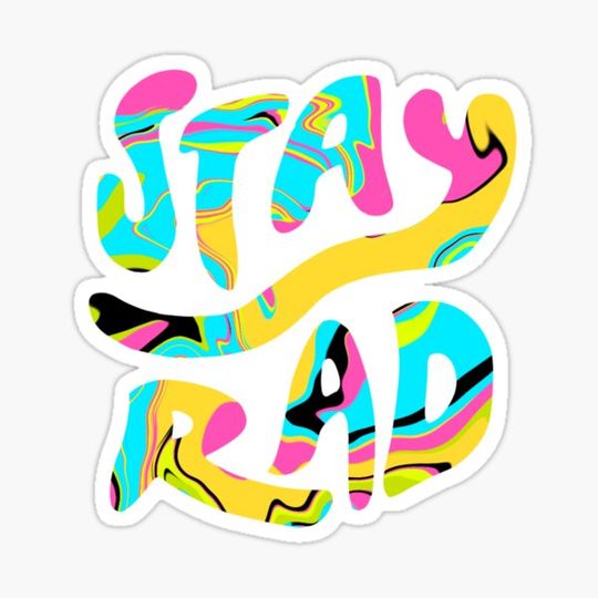 Discover Stay Rad Tie Dye Colorful Design