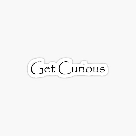 Discover Get Curious