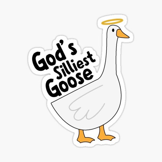 Discover God's Silliest Goose