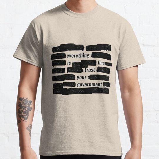 Discover Everything is fine trust your Government 2