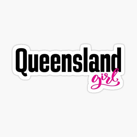Discover Queensland Girl Australia Raised Me