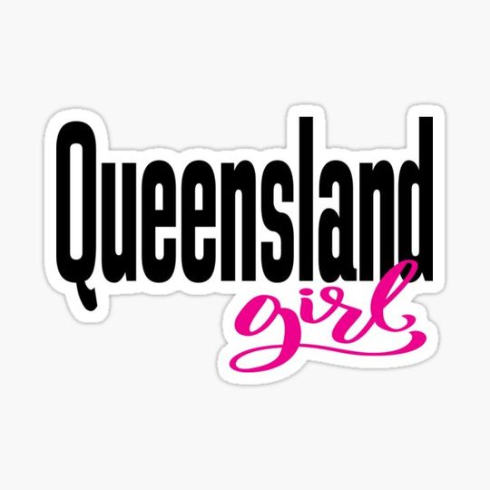 Discover Queensland Girl Australia Raised Me